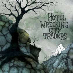 Hotel Wrecking City Traders : Phantamonium